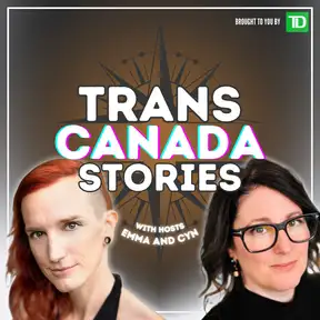 Trans Canada Stories, a Simply Good Form podcast