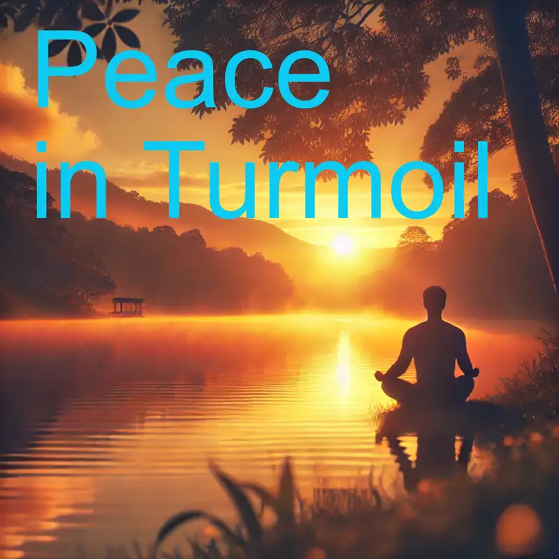 Peace in Turmoil