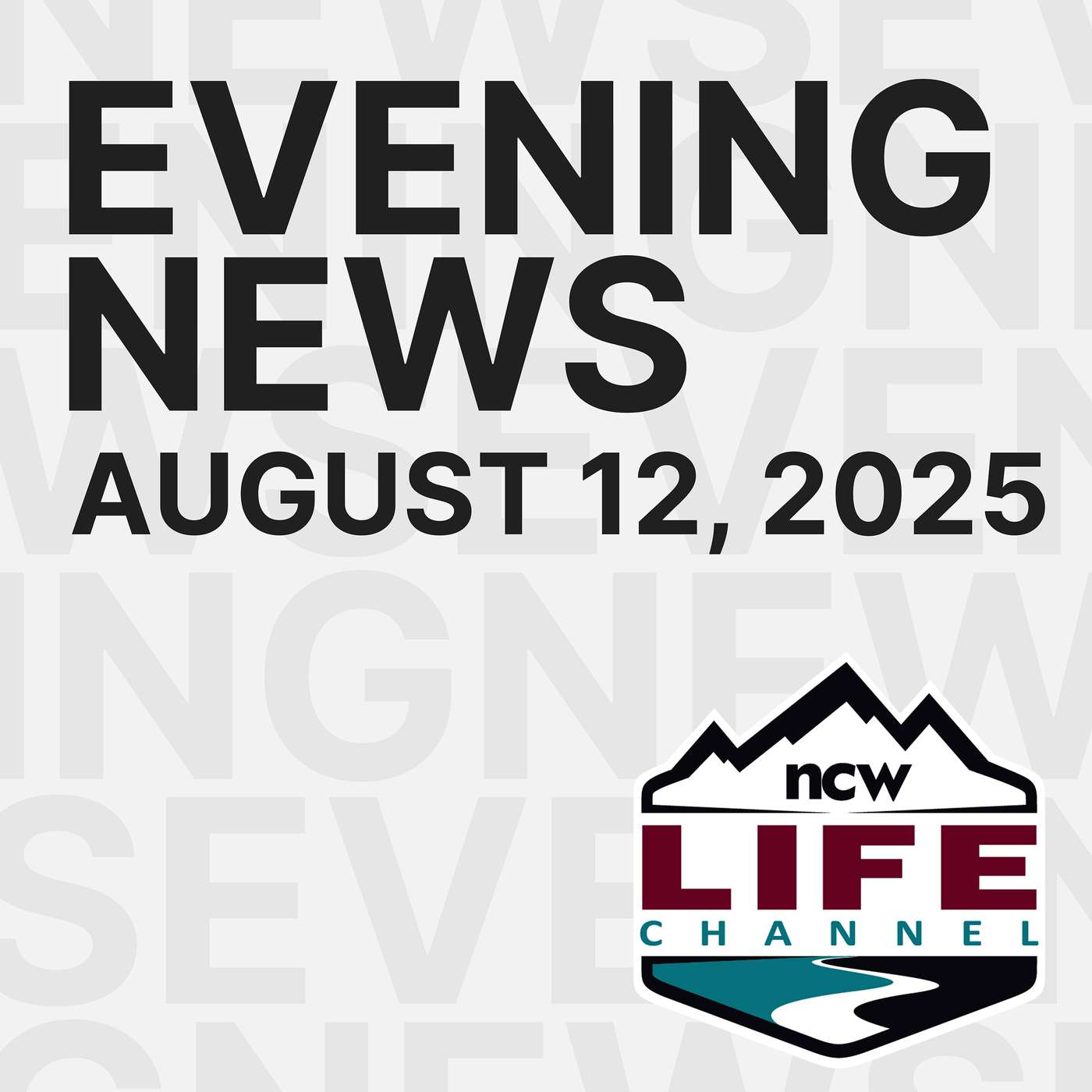 NCWLIFE Evening News