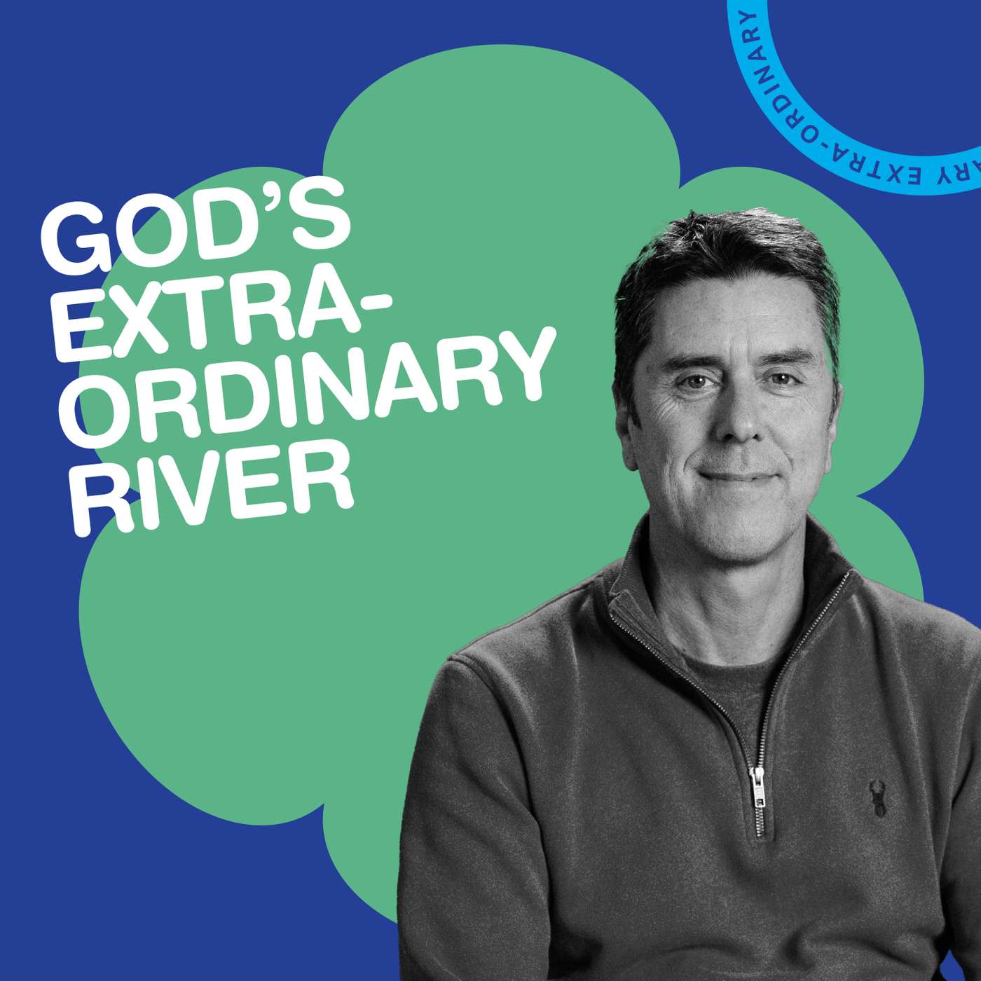 God’s Extra-Ordinary River (Simon Rowland)