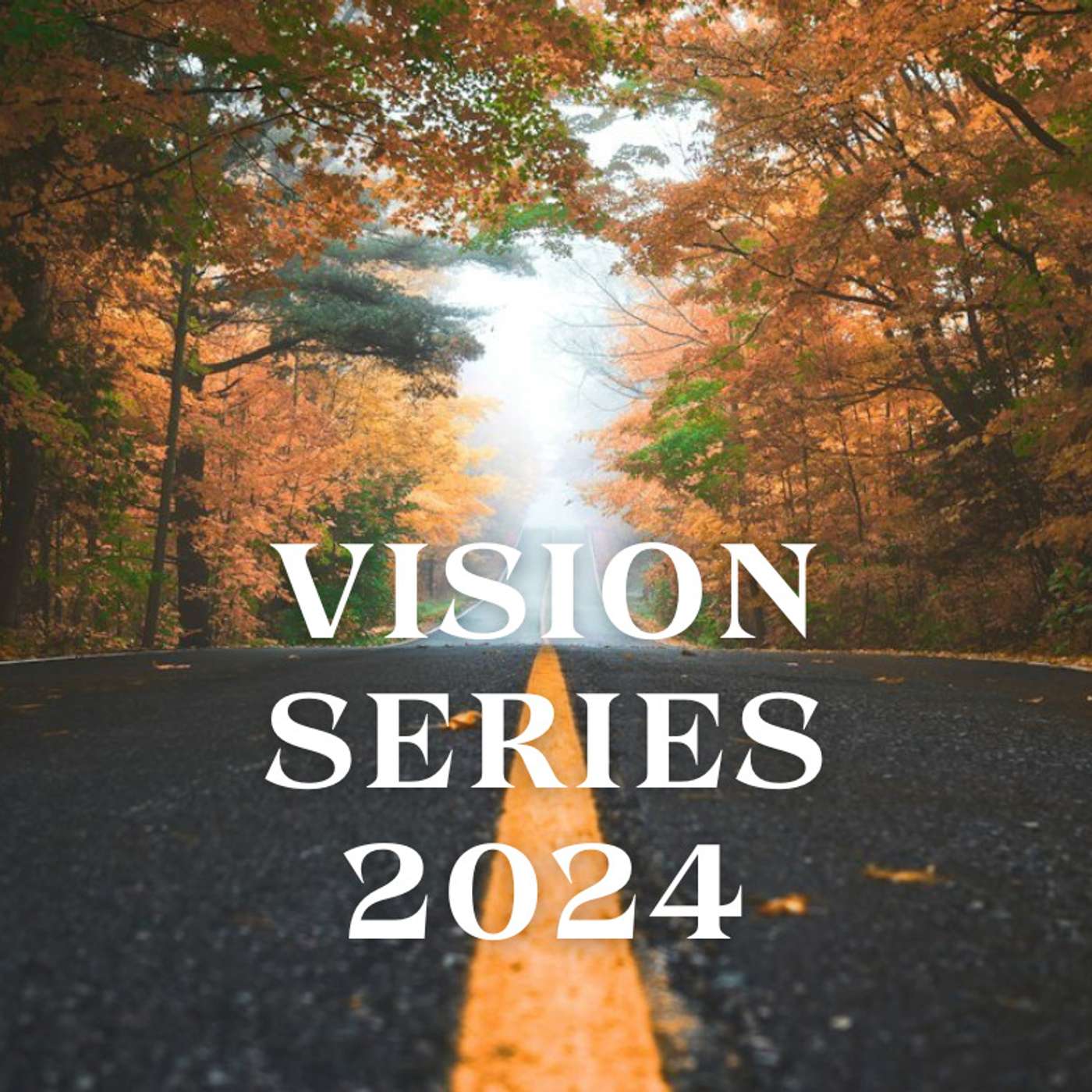 Vision Series 2024 - Do What Jesus Did episode artwork