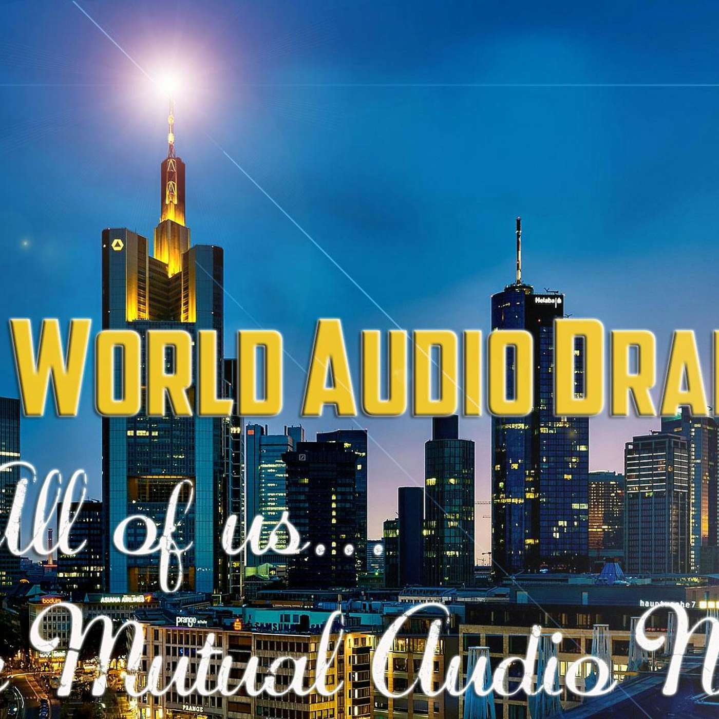 Sunday Showcase for WORLD AUDIO DRAMA DAY 2022! episode artwork