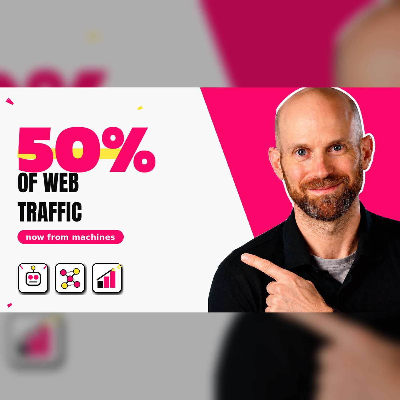 50% of web traffic now comes from machines