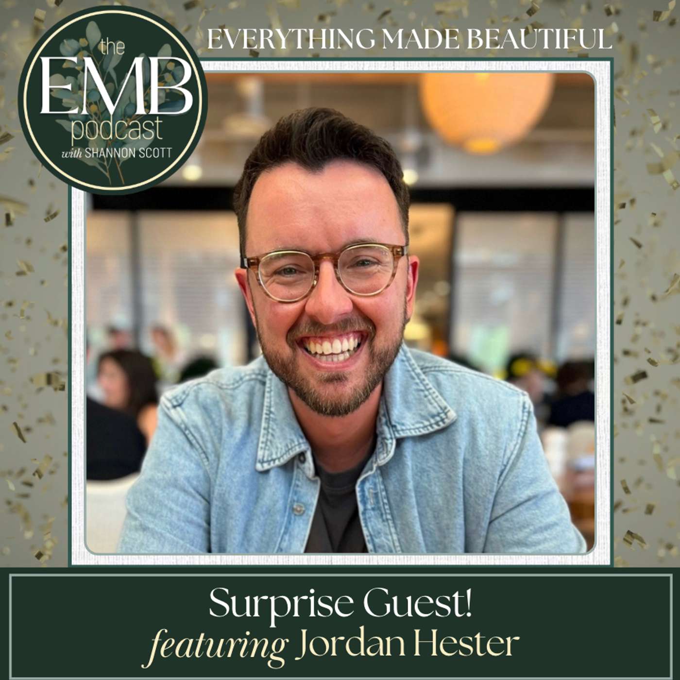 Everything Made Beautiful with Shannon Scott