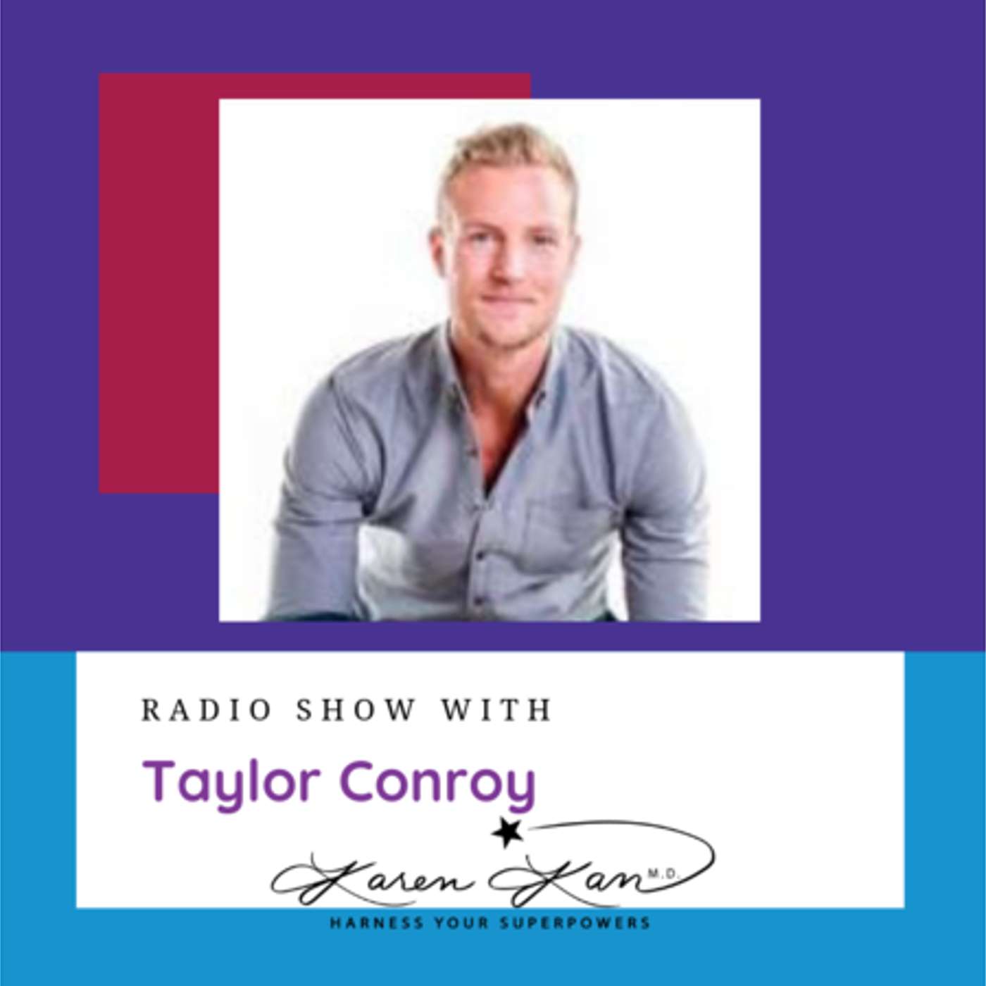 Successful, Empathetic and Sensitive Men - Interview with Taylor Conroy episode artwork