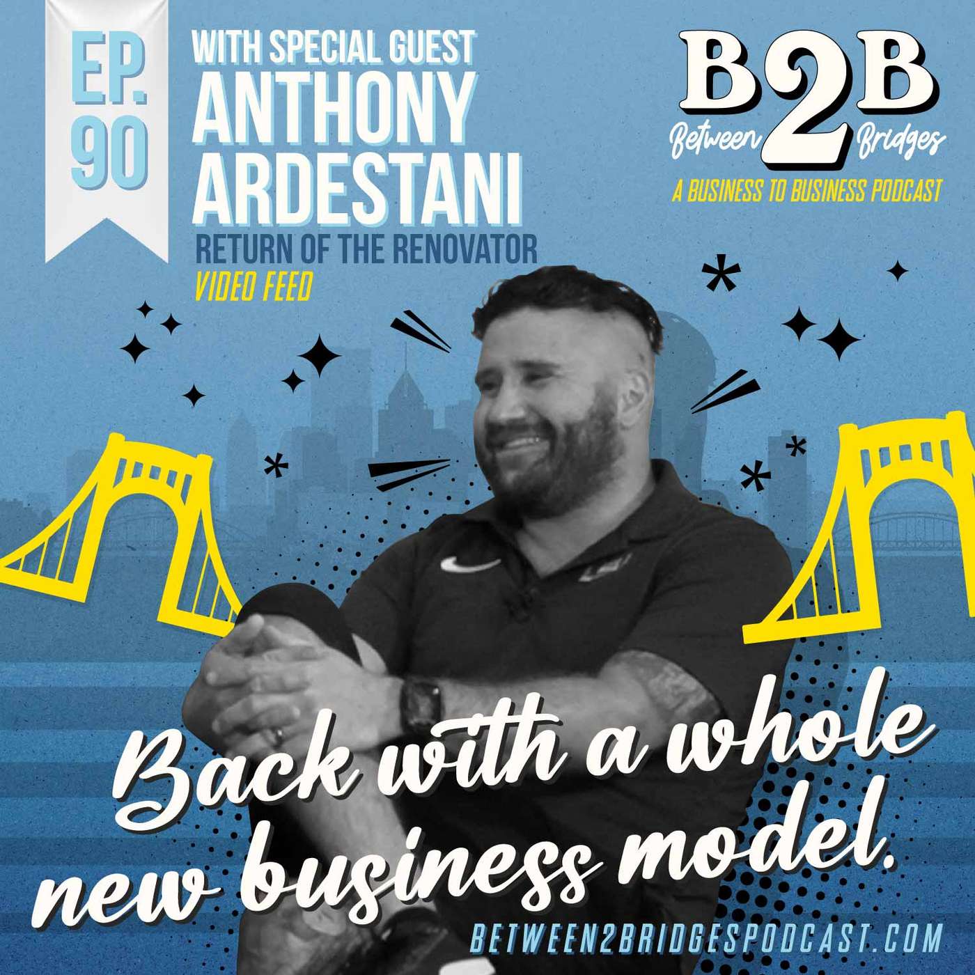 Ep.90 Anthony Ardestani - Return of the Renovator