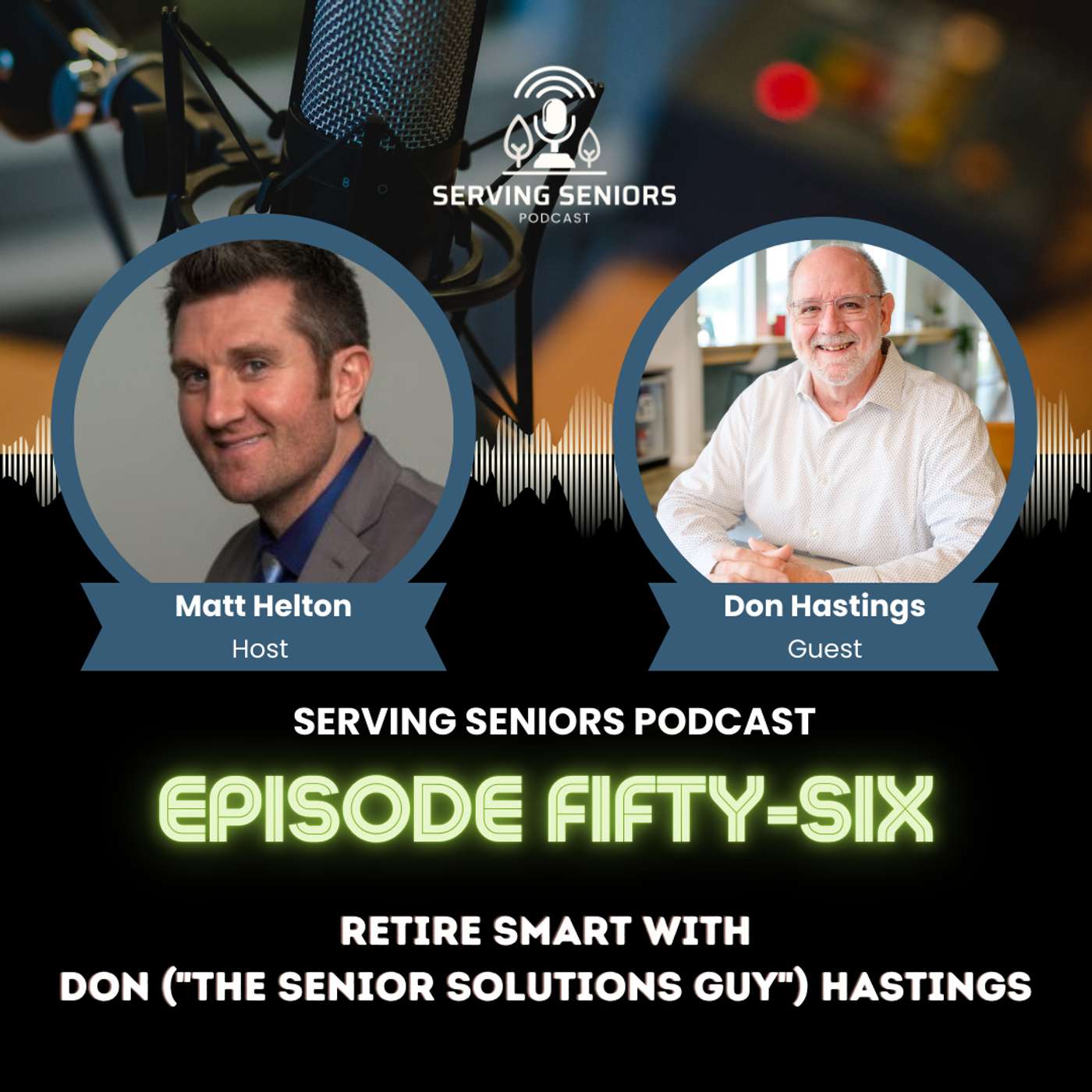 Serving Seniors Podcast