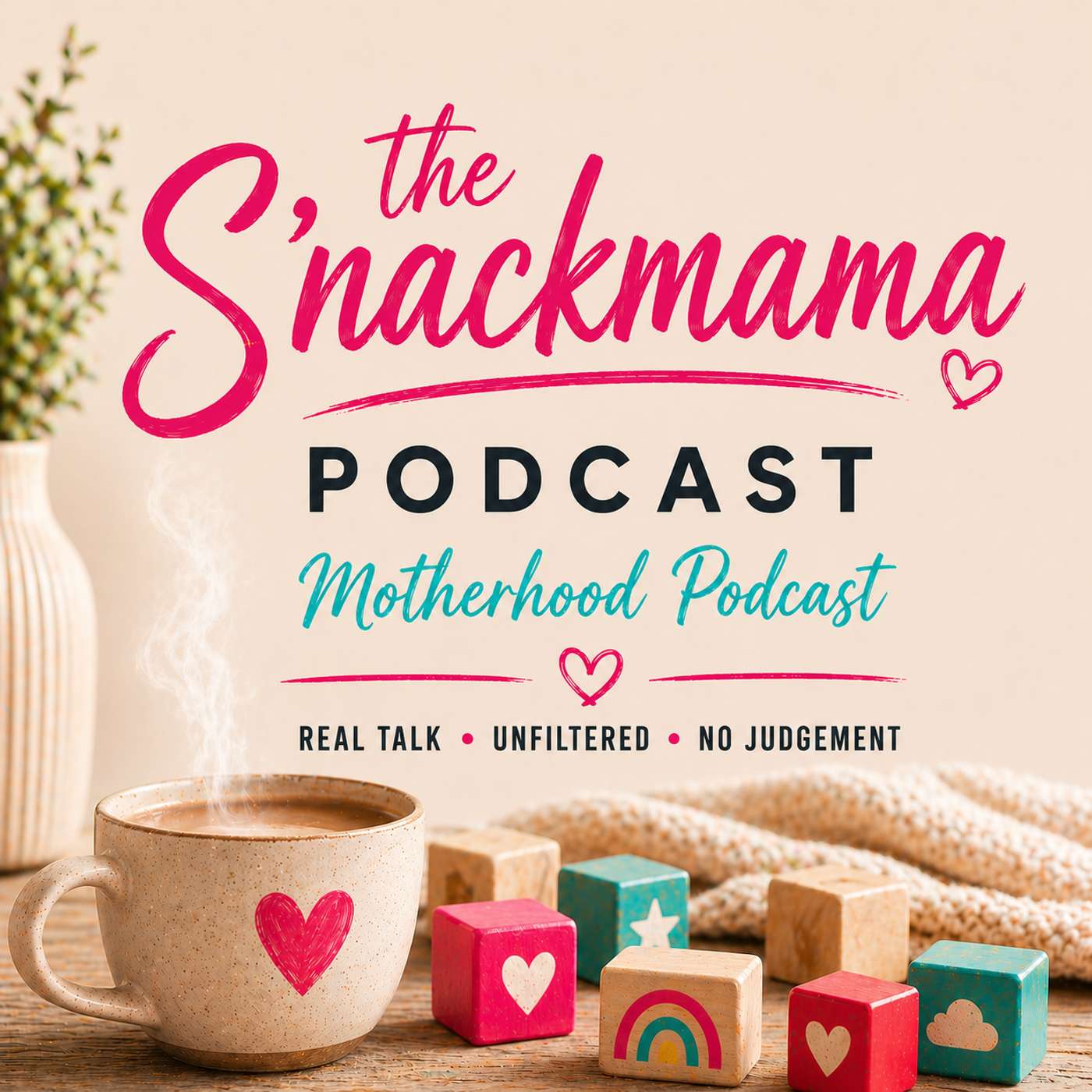 The S’nackmama Podcast podcast artwork