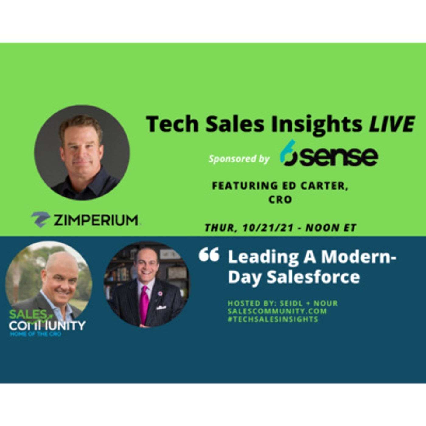 E52 - Leading A Modern-Day Salesforce with Ed Carter, Zimperium