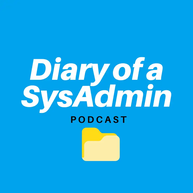 Diary Of A SysAdmin