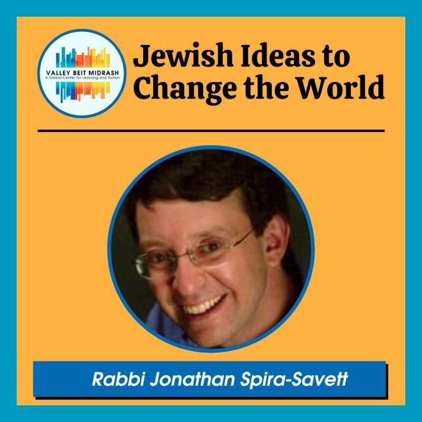 Jewish Ideas to Change the World
