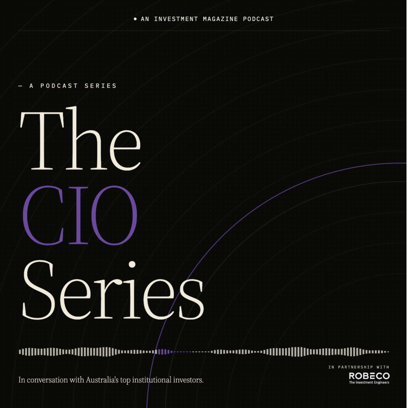 The CIO Series