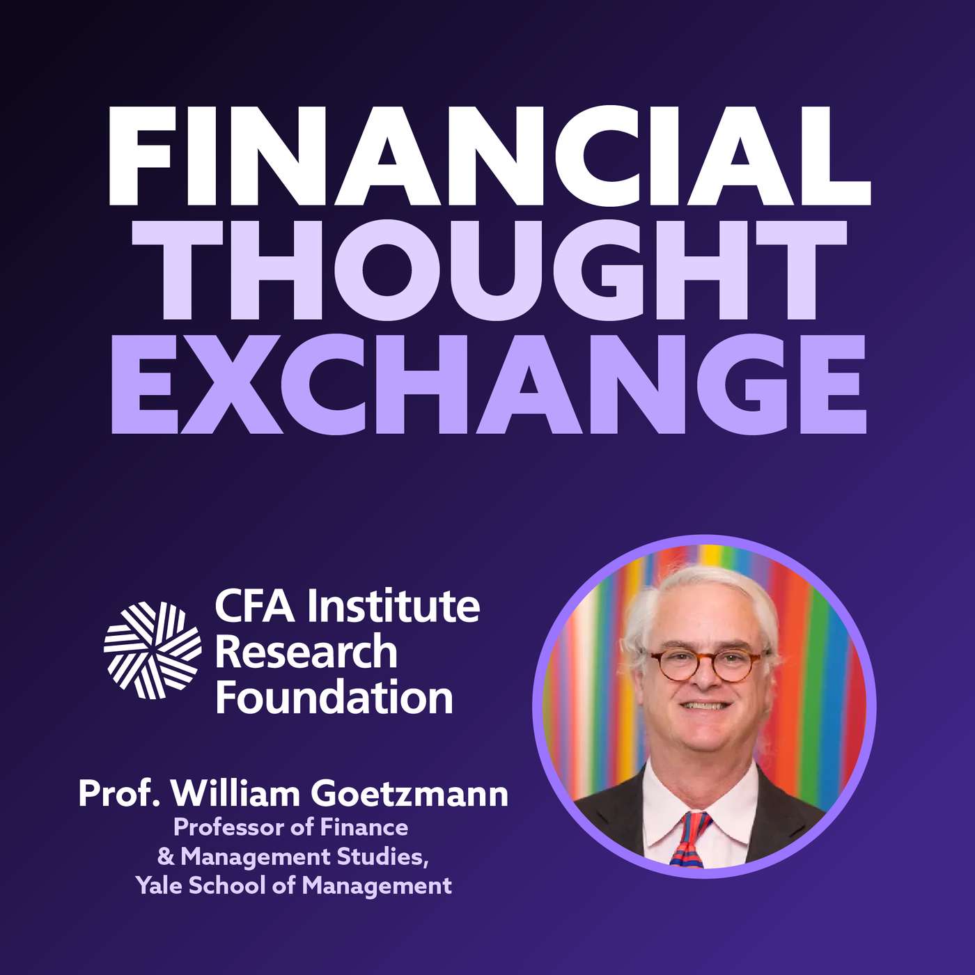William Goetzmann on Financial Archeology