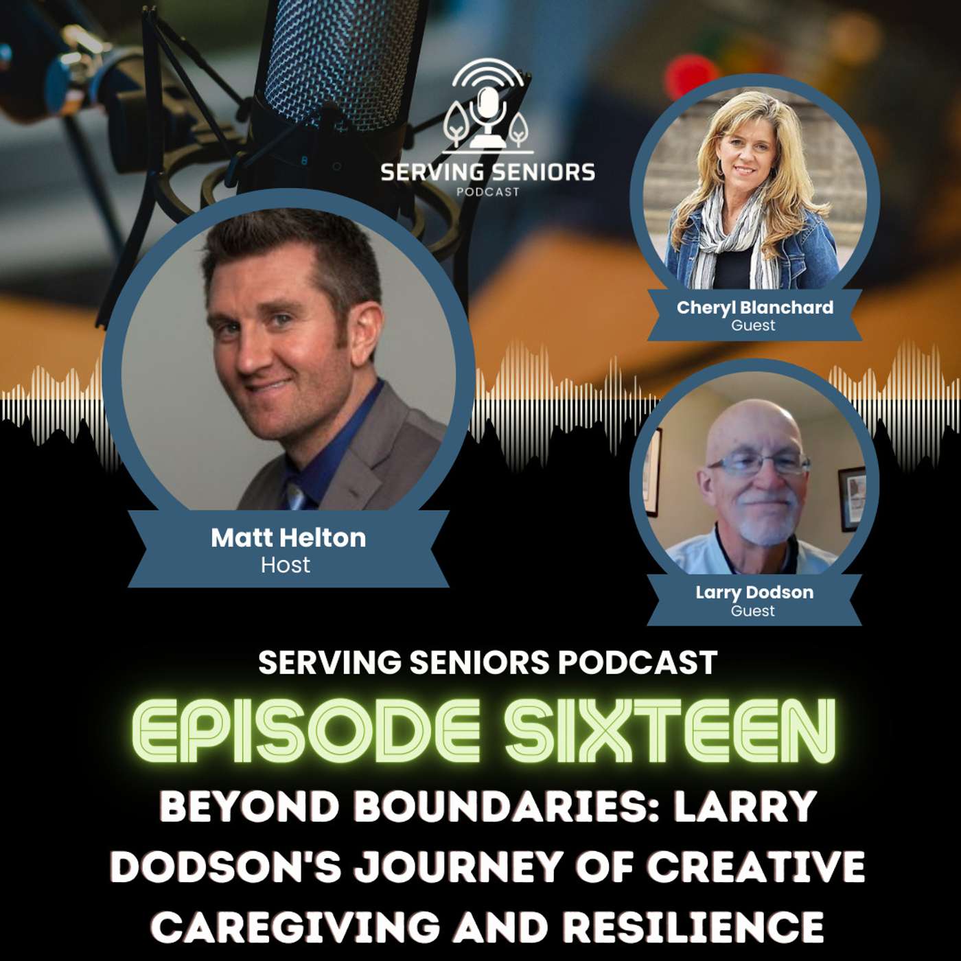 Serving Seniors Podcast