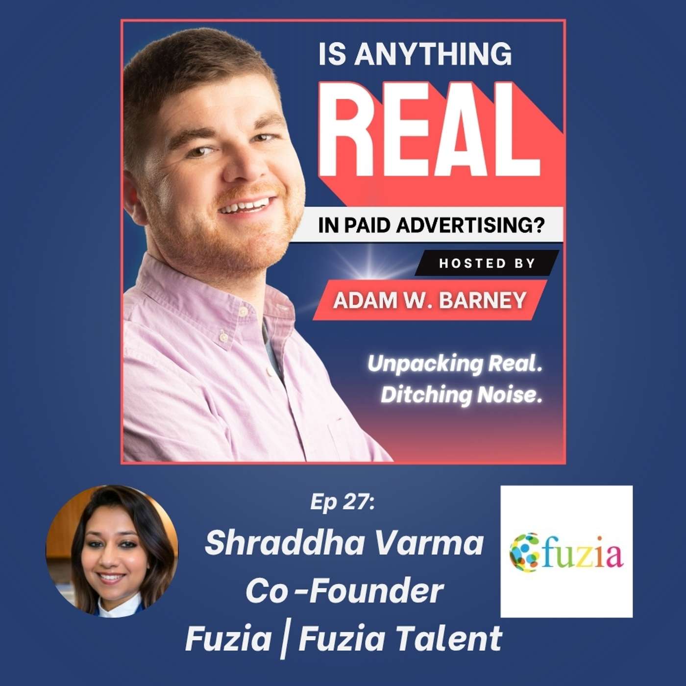 Community over Clicks: Women, Talent & Real Influence | Ep. 27 w/Shraddha Varma (Fuzia) Community over Clicks: Women, Talent & Real Influence | Ep. 27 w/Shraddha Varma (Fuzia)