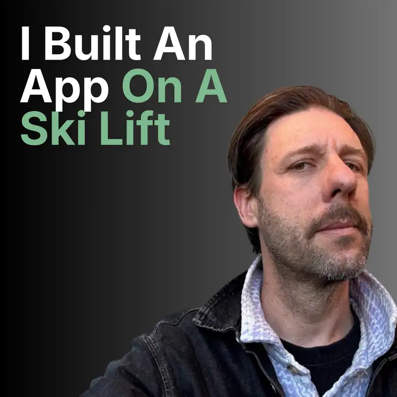 I Built an App on a Ski Lift