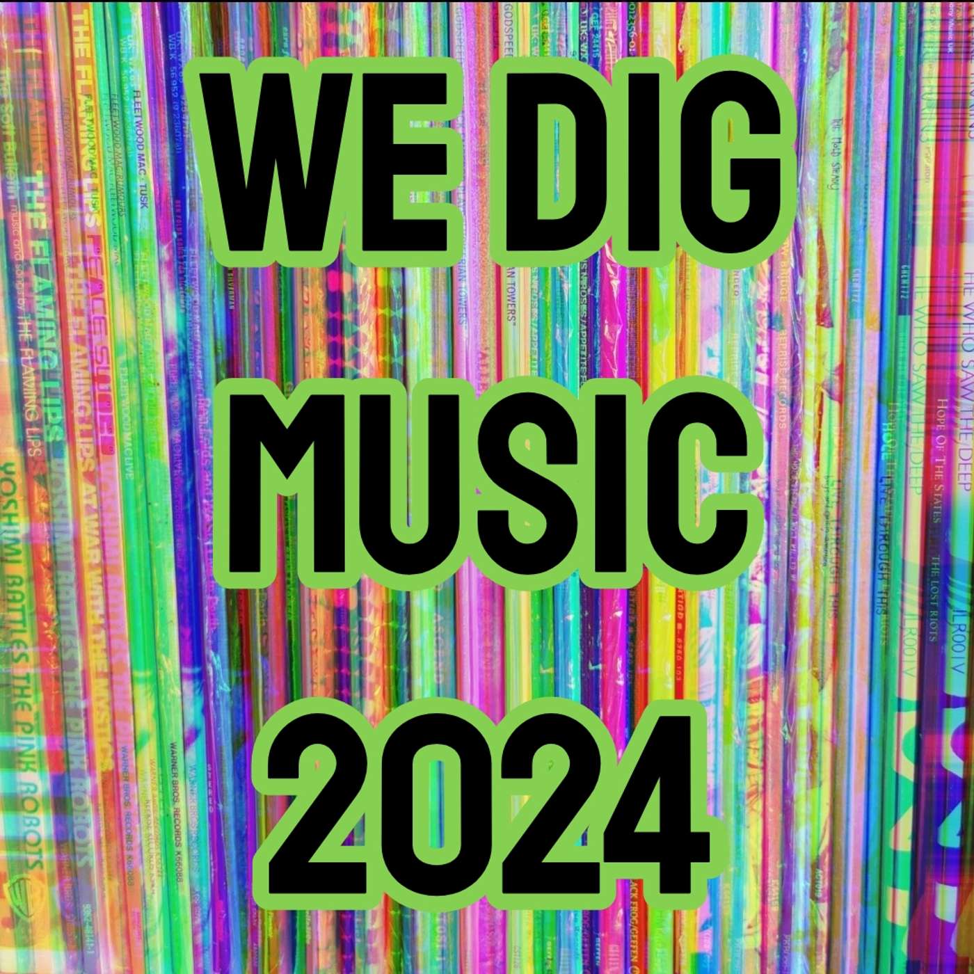 We Dig Music - Series 7 Episode 9 - Best of 2024