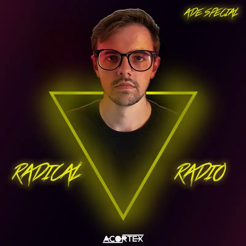 Radical Radio #005 (ADE SPECIAL) (Guestmix with Kriss Reeve)
