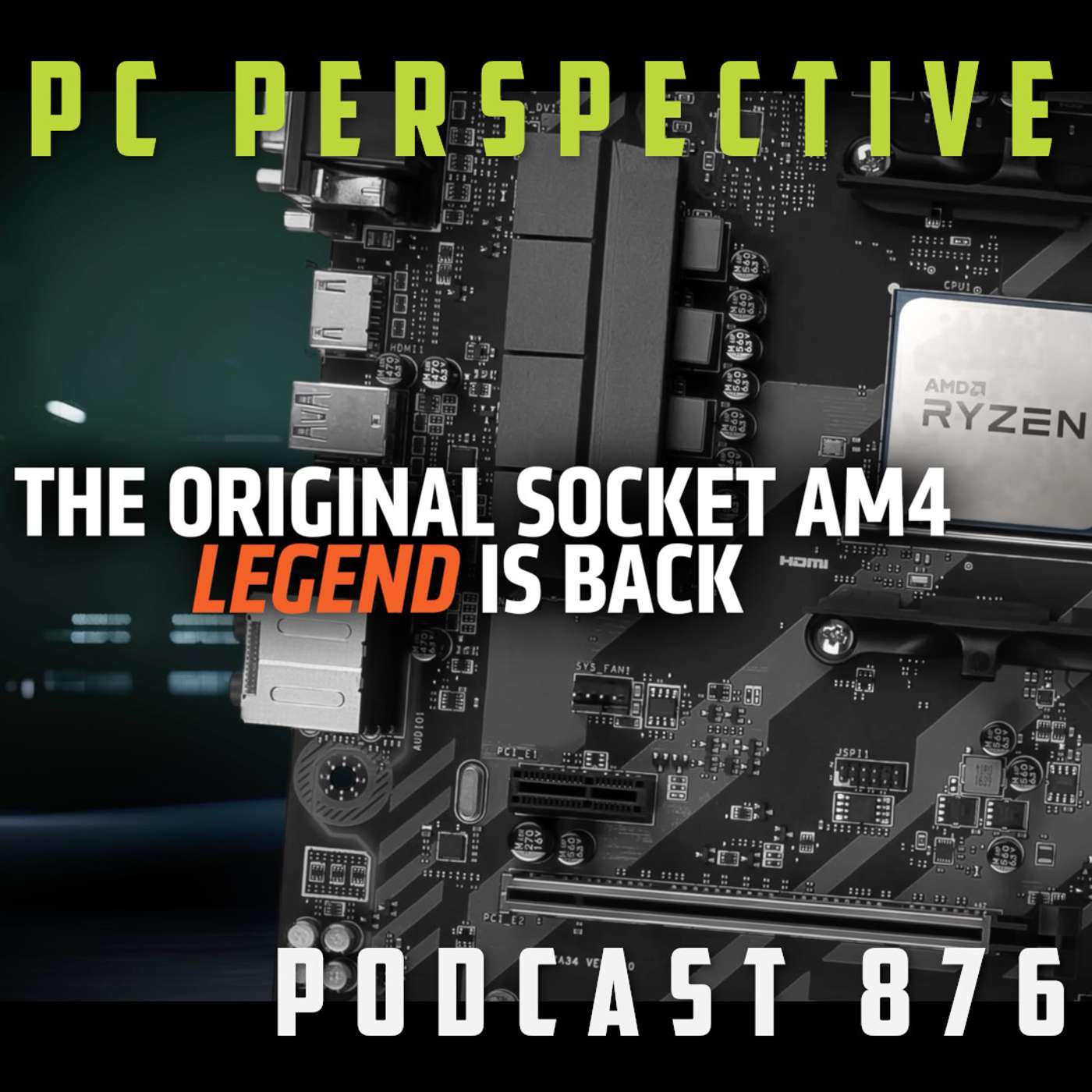 Podcast #876 - 5800X3D at MSRP, RTX 50 Hot Spot, FSR 8x Frame Gen, Samsung SSD 990 Review, death of things + MORE! episode artwork