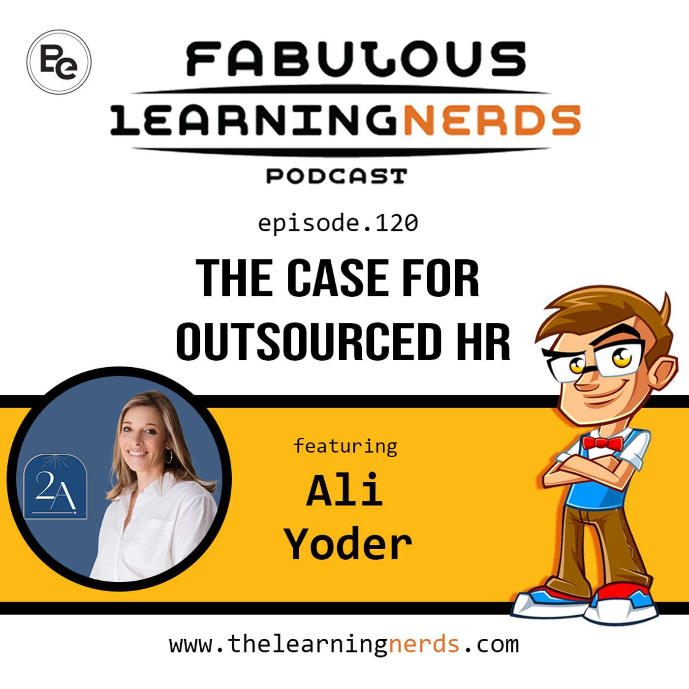 120- The Case for Outsourced HR featuring Ali Yoder
