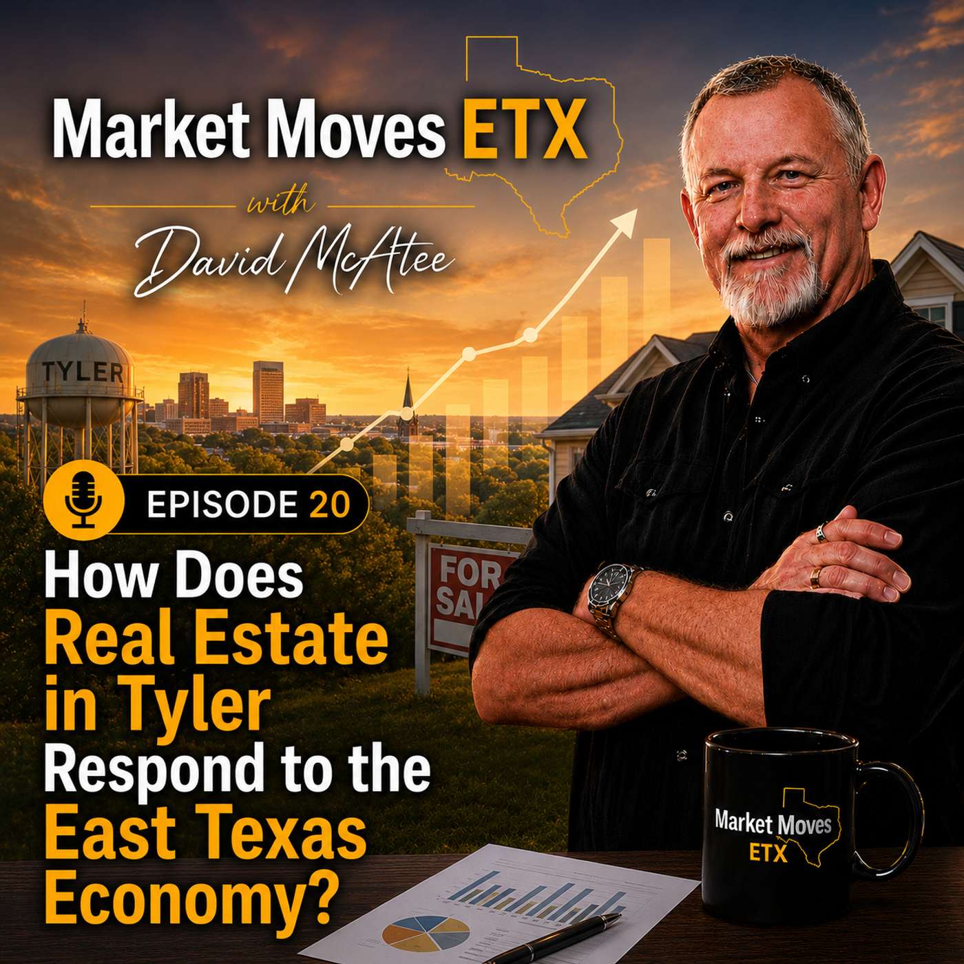 How Does Real Estate in Tyler Respond to the East Texas Economy? episode artwork
