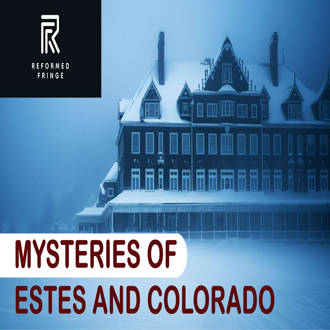 Doug Van Dorn- Mysteries of Estes and Colorado