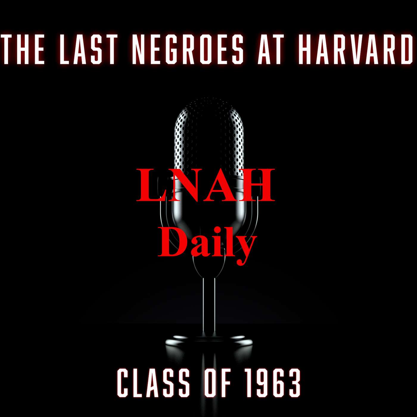 The Last Negroes at Harvard