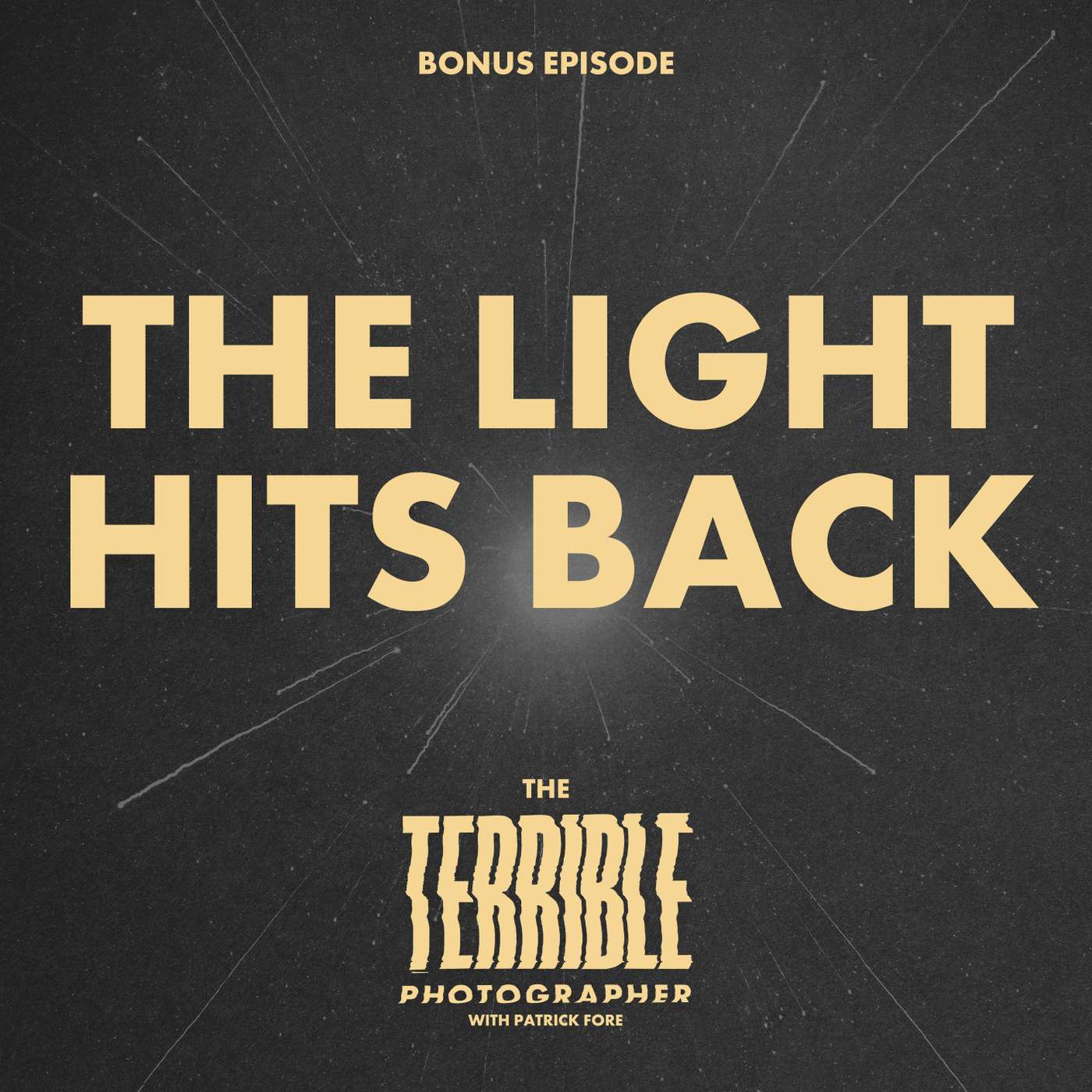 The Light Hits Back - What if the worst thing for your art… is being seen?