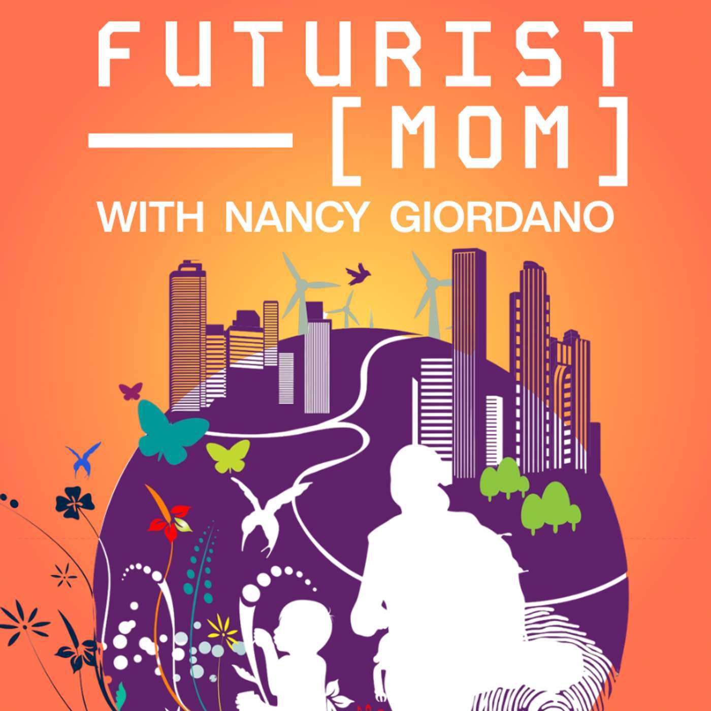 Futurist(Mom): The TRICK to Raising Independent, Resilient Kids (And Yes, There's an App for That) | Esther Wojcicki episode artwork
