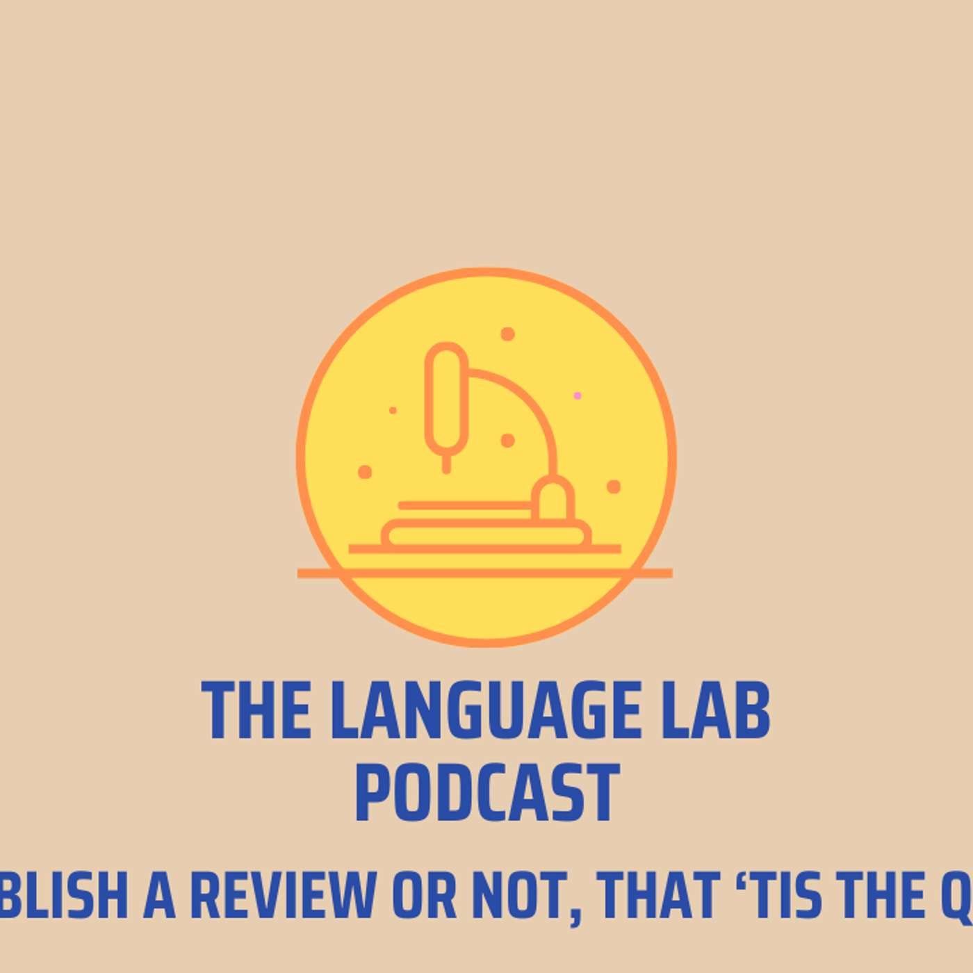 The Language Lab Podcast