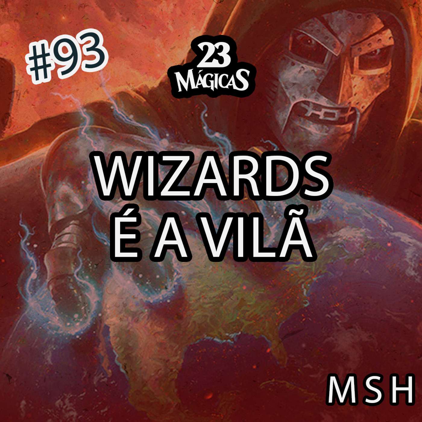 #93 WIZARDS É A VILÃ | MSH | 23 Mágicas com Alana Costa e Randi Maldonado episode artwork