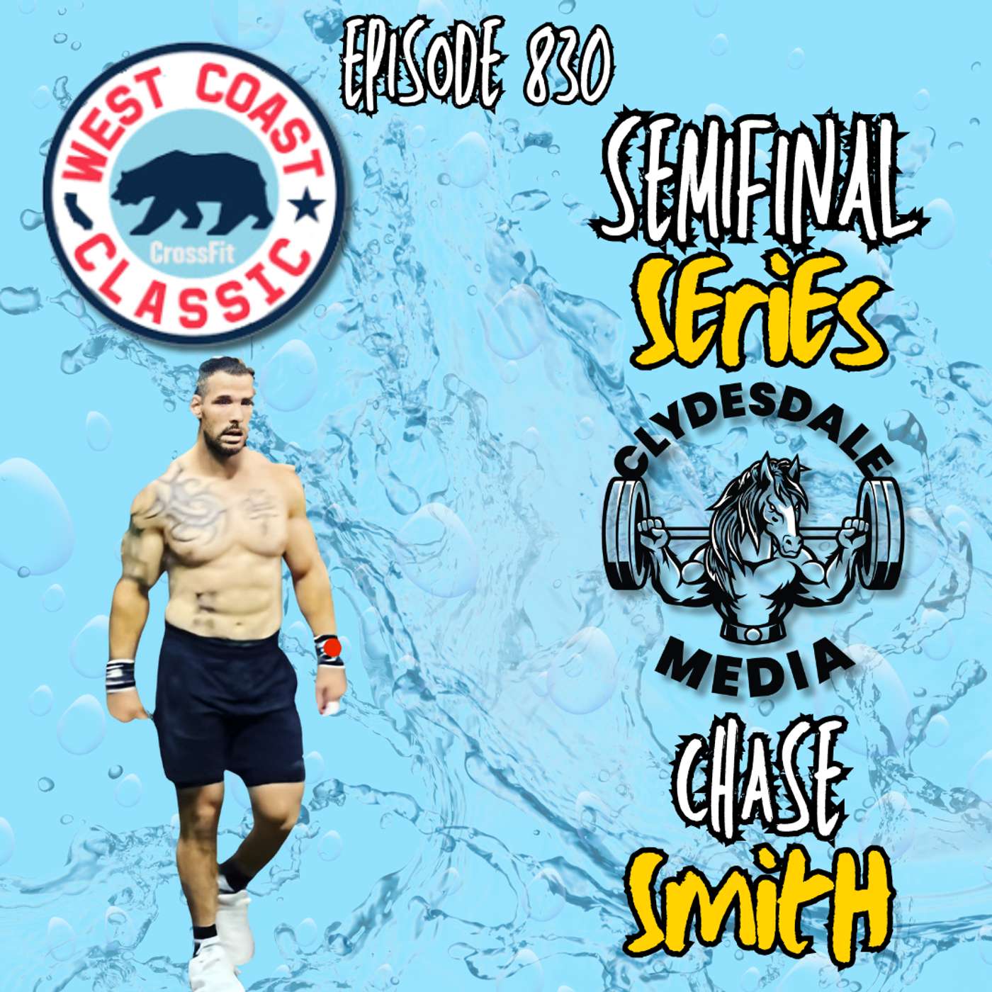 Chase Smith - The Clydesdale Media Semifinalist Series episode artwork