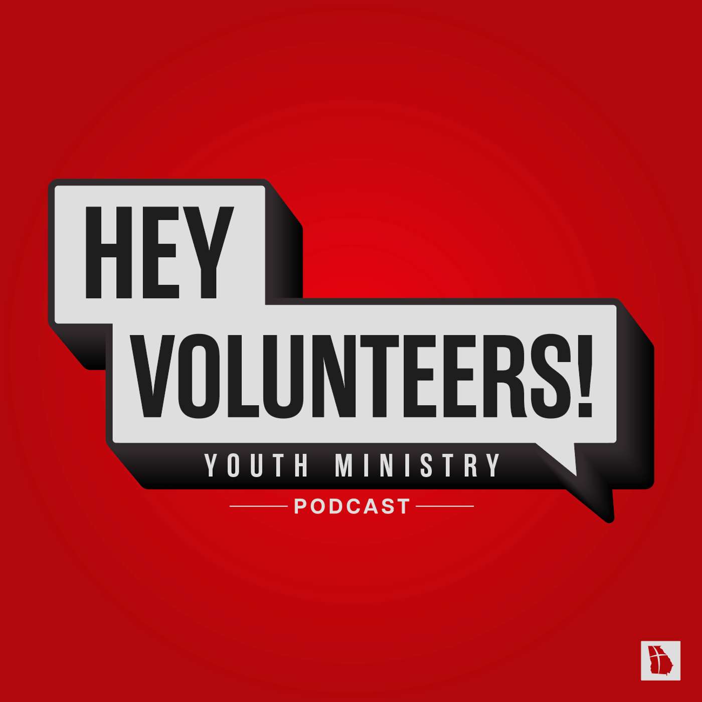 Hey Volunteers: The Youth Ministry Podcast for Volunteers