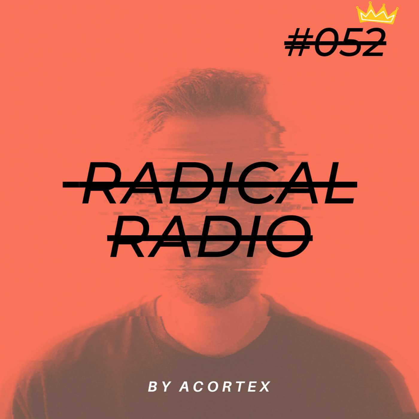 Radical Radio #052 (Kingsday Special) episode artwork