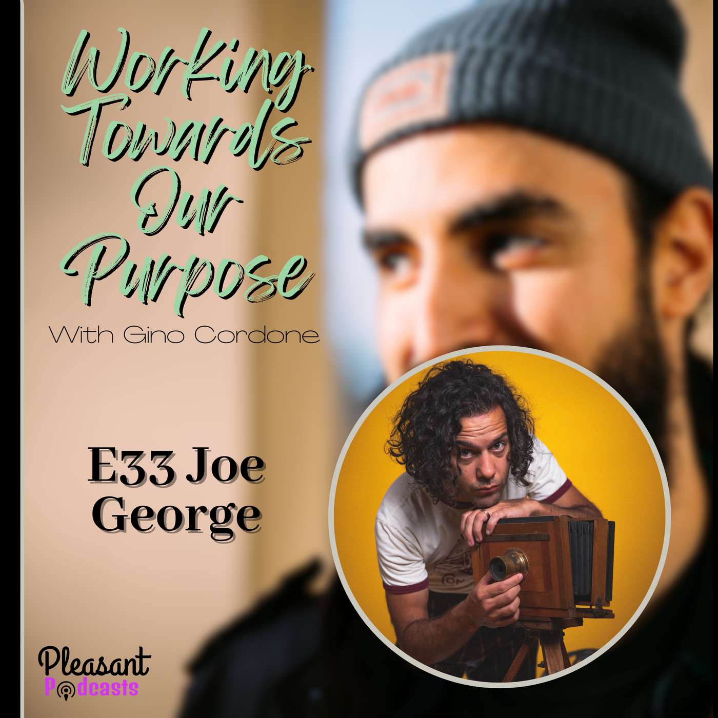 How to Build a Multi-Passionate Career with Music and Purpose with Joe George | E33 episode artwork