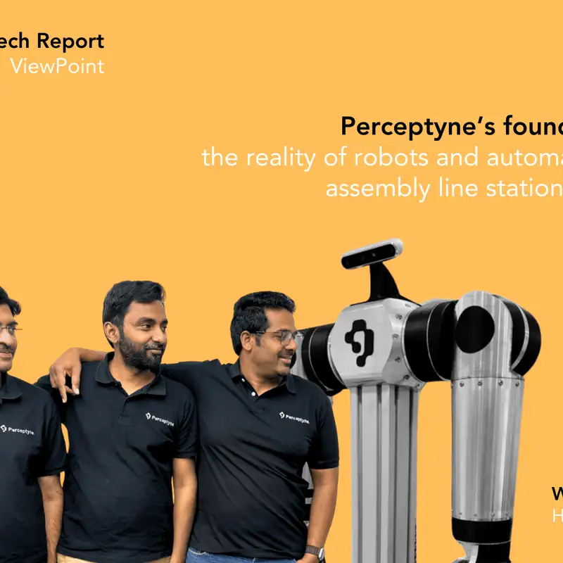 ViewPoint: Perceptyne’s founders explain the reality of robots and assembly line automation today