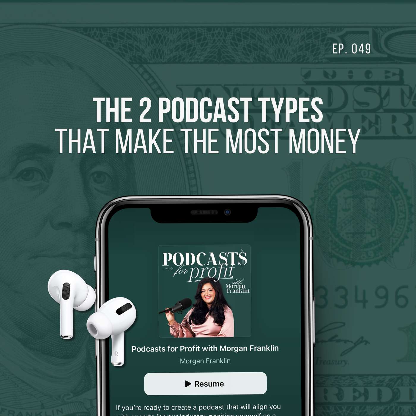 #049: The 2 Podcast Types That Make The Most Money