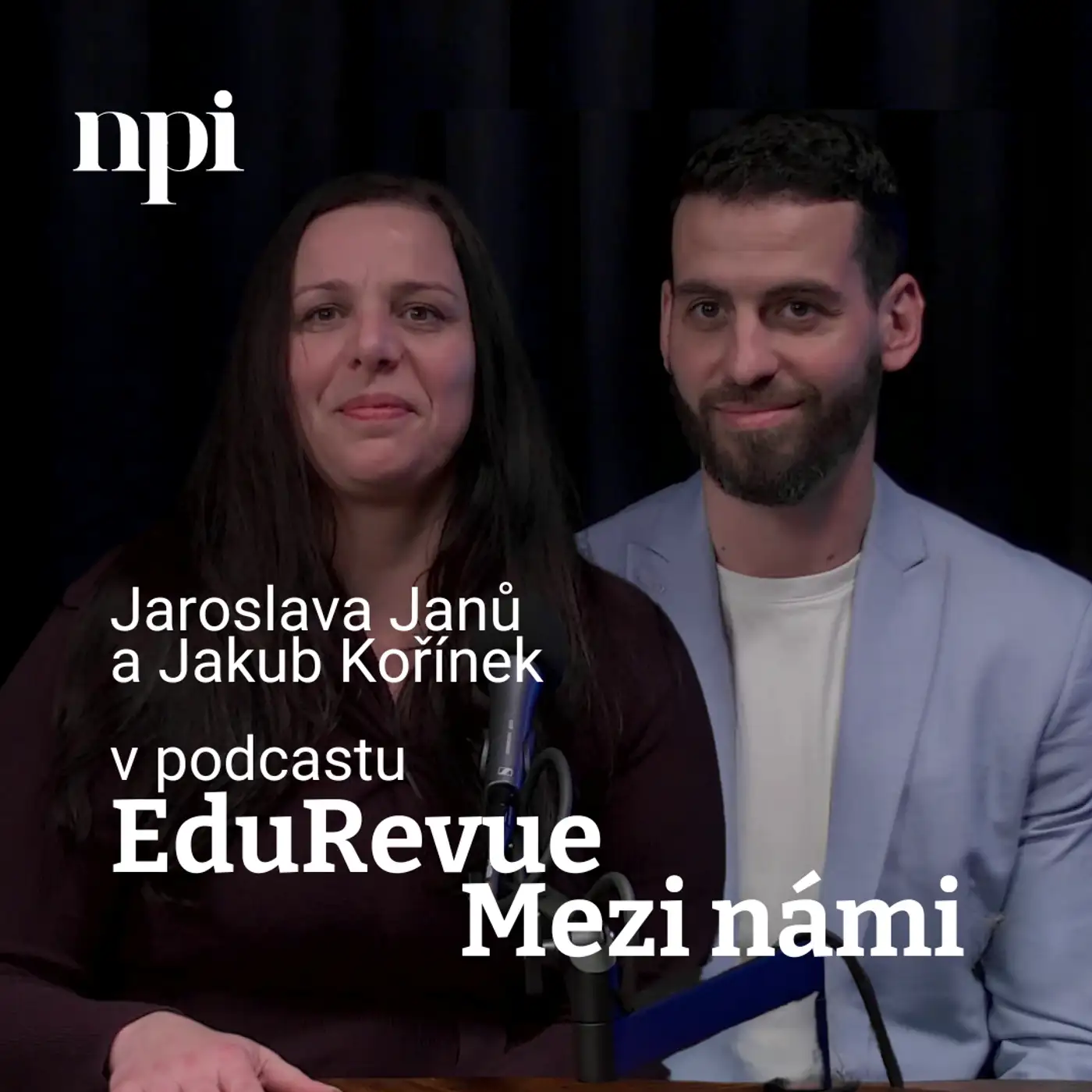 Jaroslava Janů a Jakub Kořínek: Lídr školy mě nadchnul. Teď se to učím předat kolegům