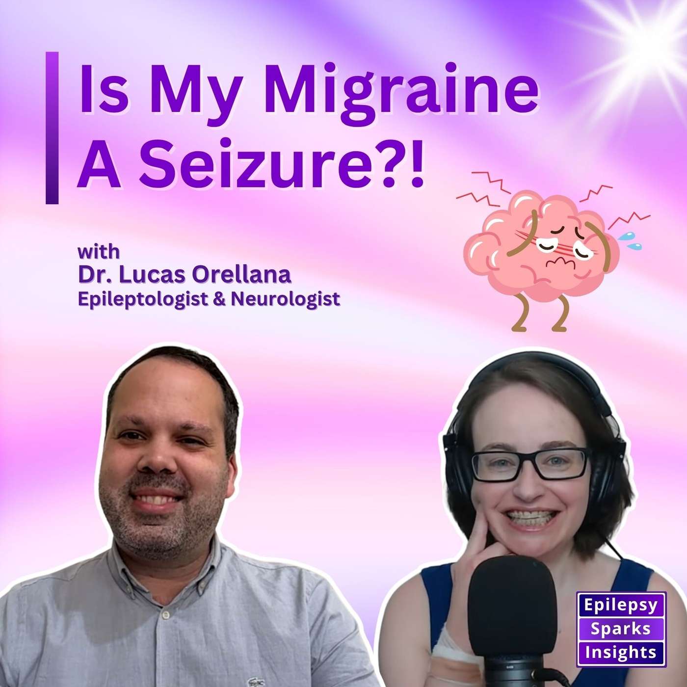 Migraine & Epilepsy: Best Friends - Lucas Orellana episode artwork