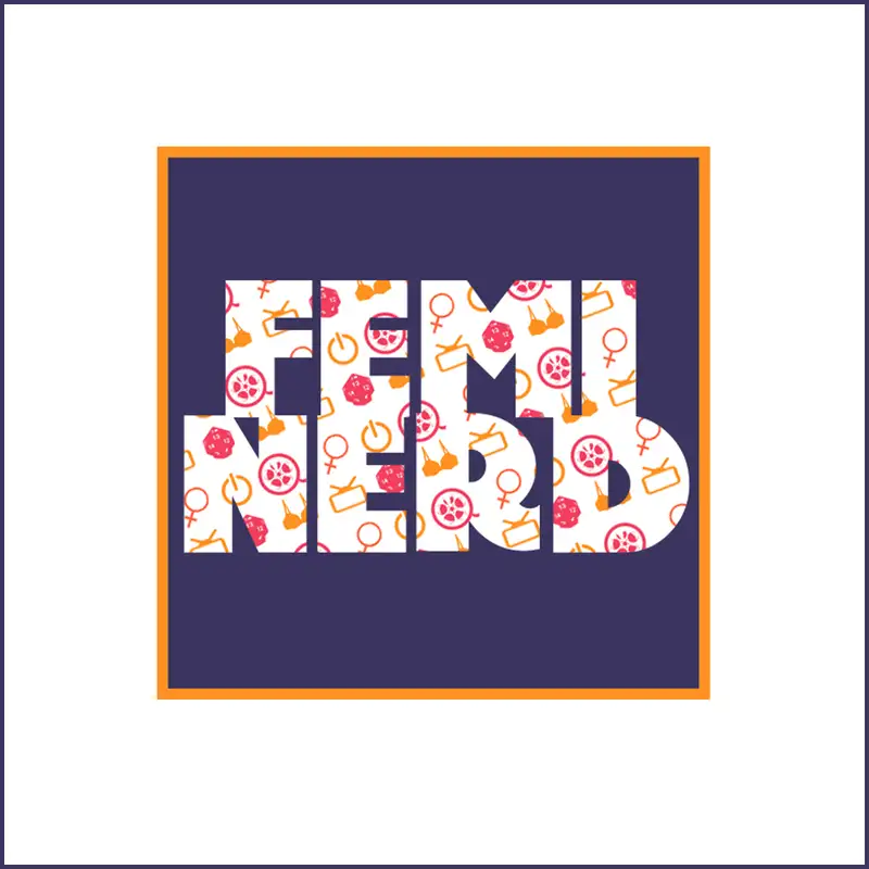Feminerd 002 : Origins of the B-Word