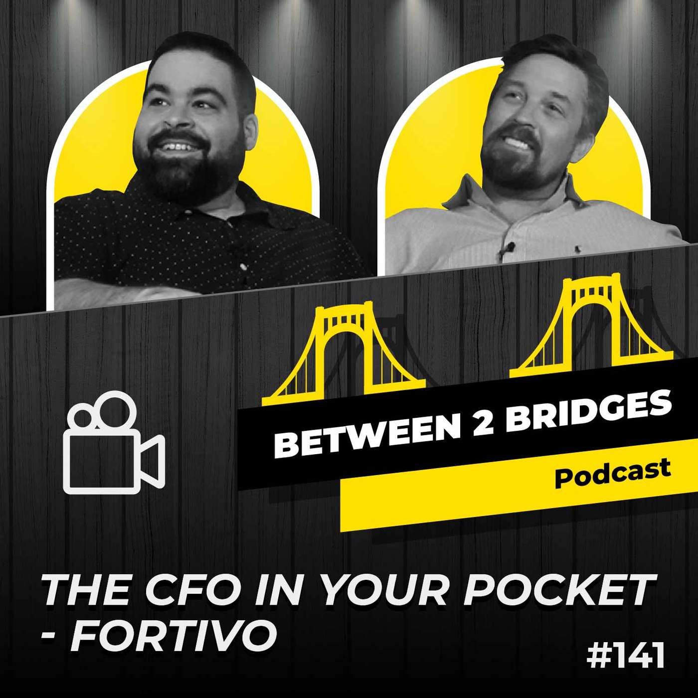 Ep.141 - FORTIVO: The CFO in Your Pocket