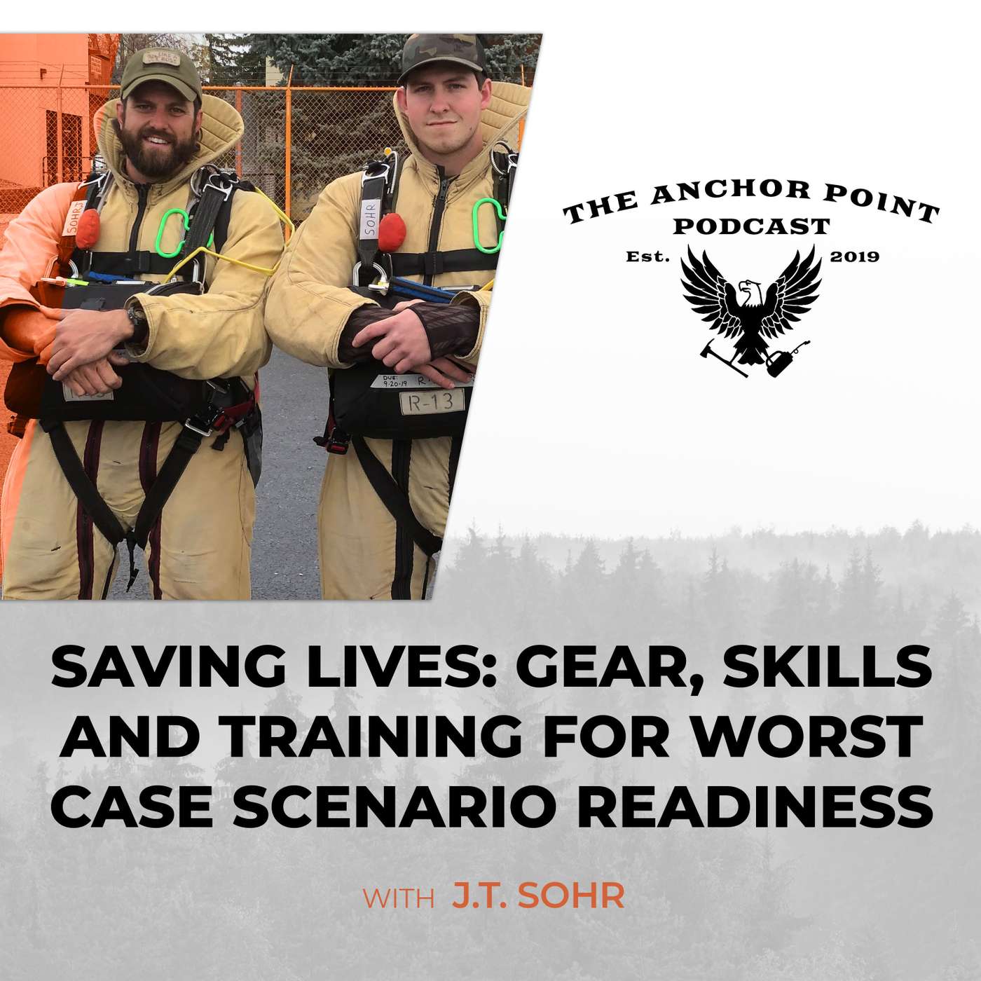 Saving Lives: Gear, Skills And Training For Worst Case Scenario Readiness With J.T. Sohr Saving Lives: Gear, Skills And Training For Worst Case Scenario Readiness With J.T. Sohr