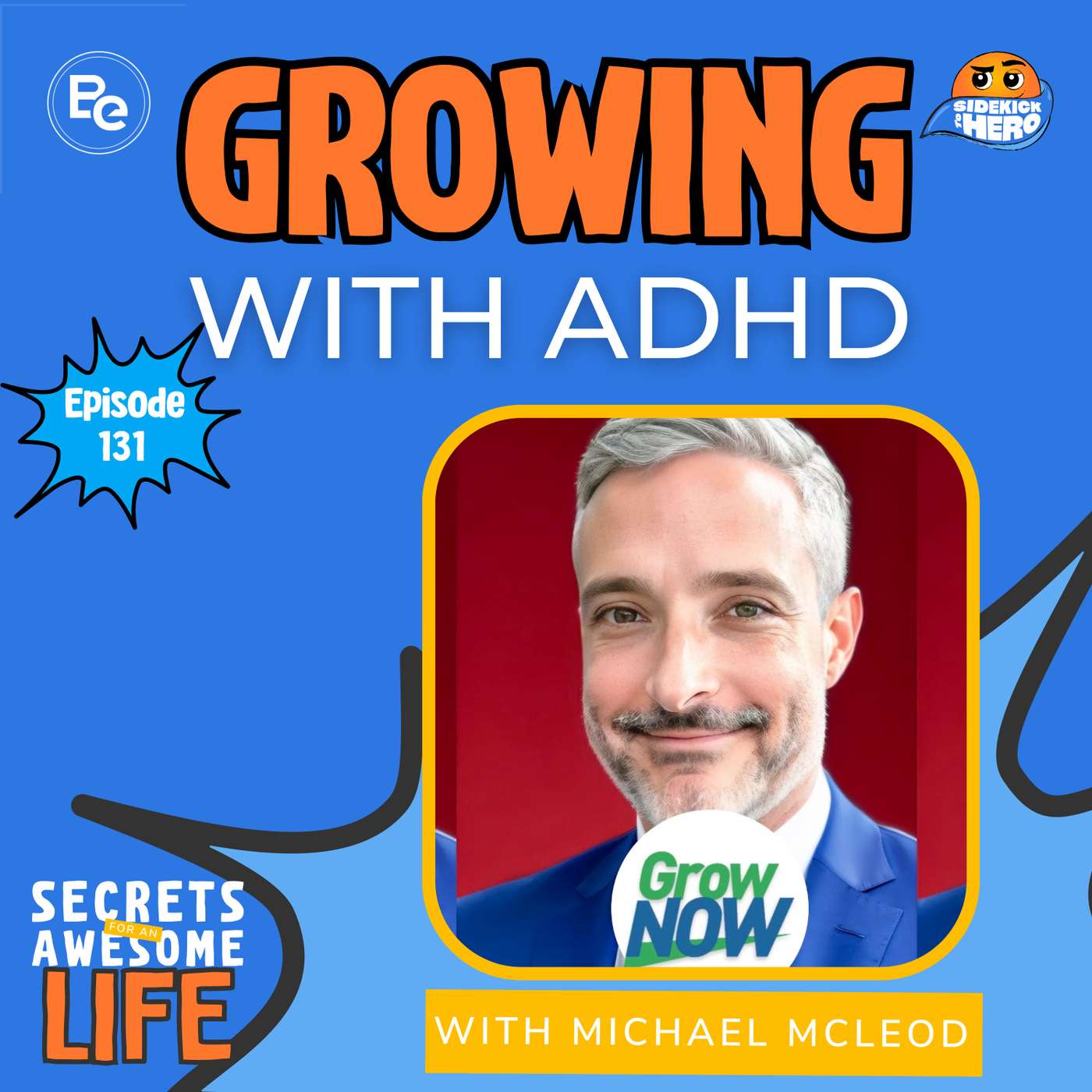 Growing with ADHD Coach Michael McLeod episode artwork