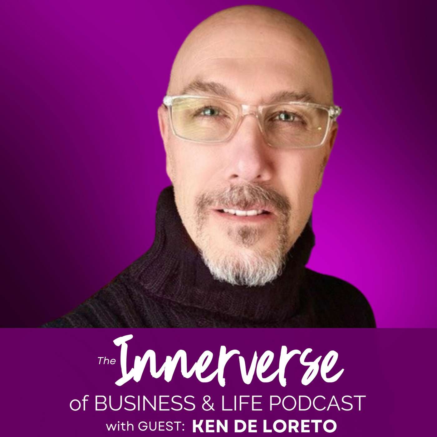 The Innerverse of Business & Life