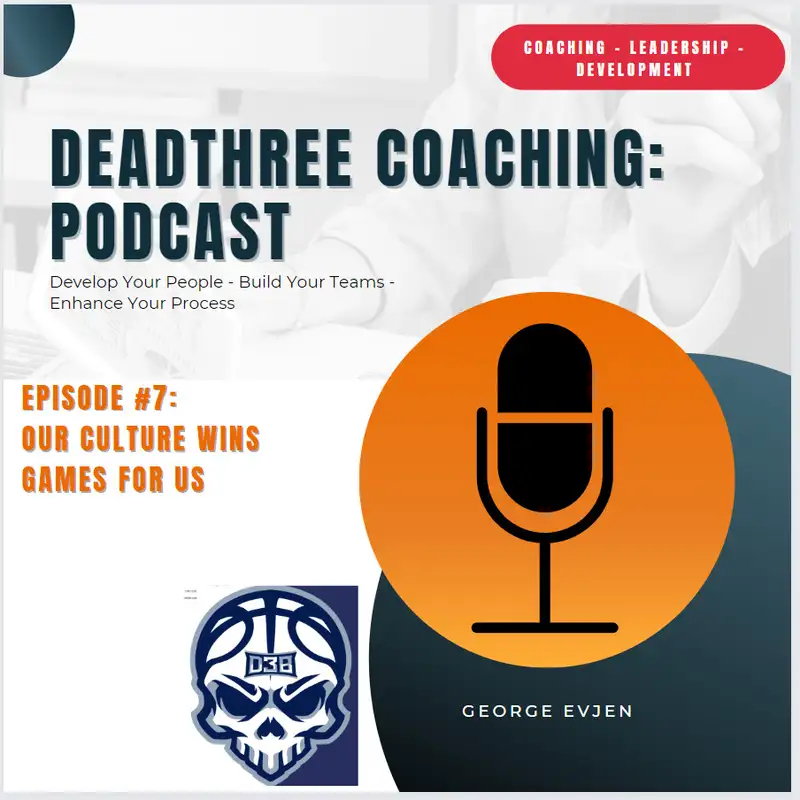 Our culture is what wins games for us - Vulnerability, Trust, Patience and Confidence