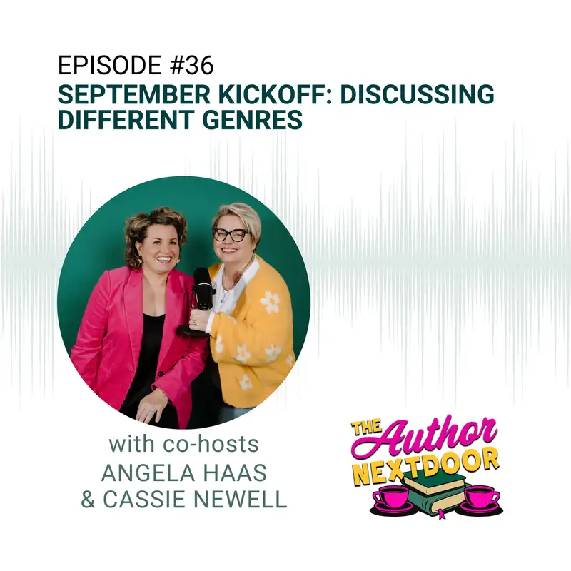 Episode 36: September Kickoff: Discussing Different Genres