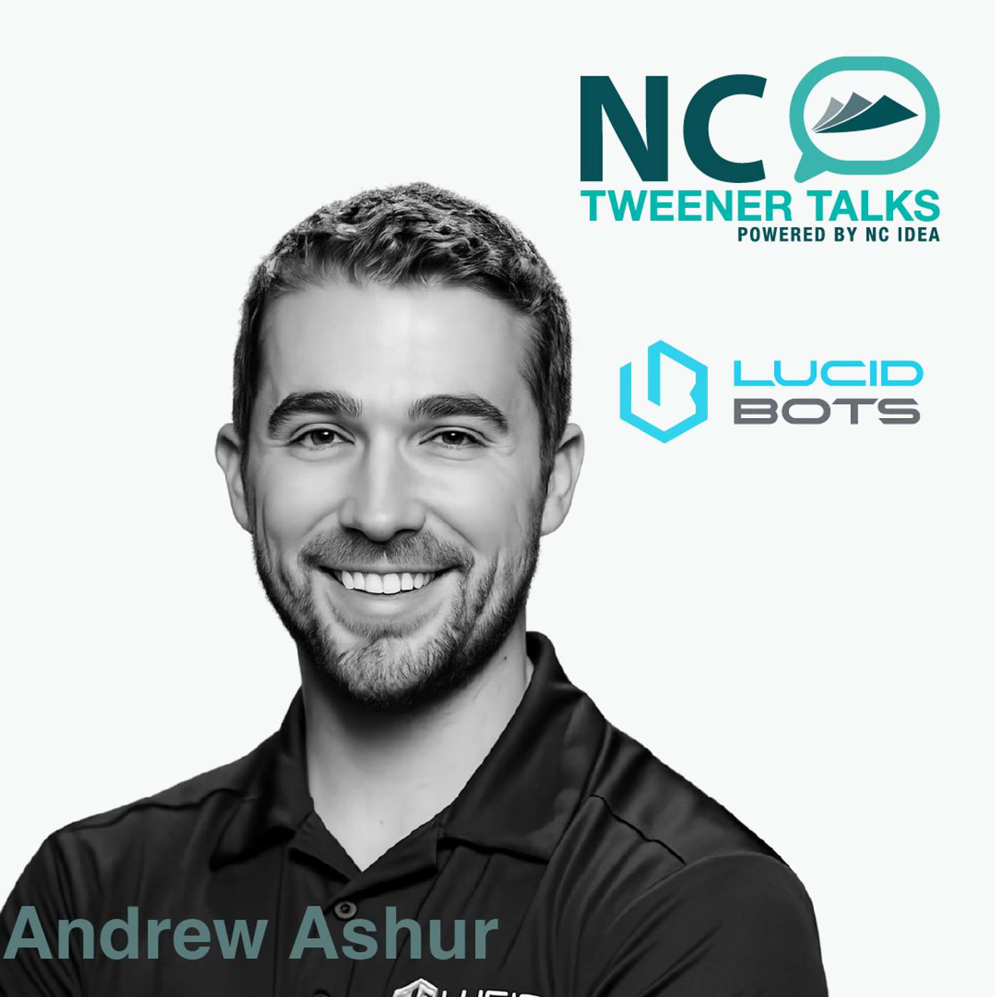 Andrew Ashur, Co-Founder & CEO of Lucid Bots: "Hardware Done Right Is Where the Moat Still Exists" episode artwork