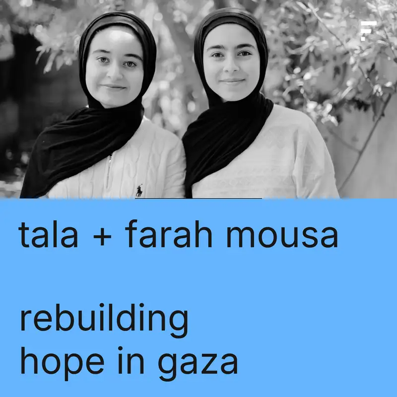 The Teen Sisters Rebuilding Gaza: Earth Prize Winners Tala & Farah Mousa