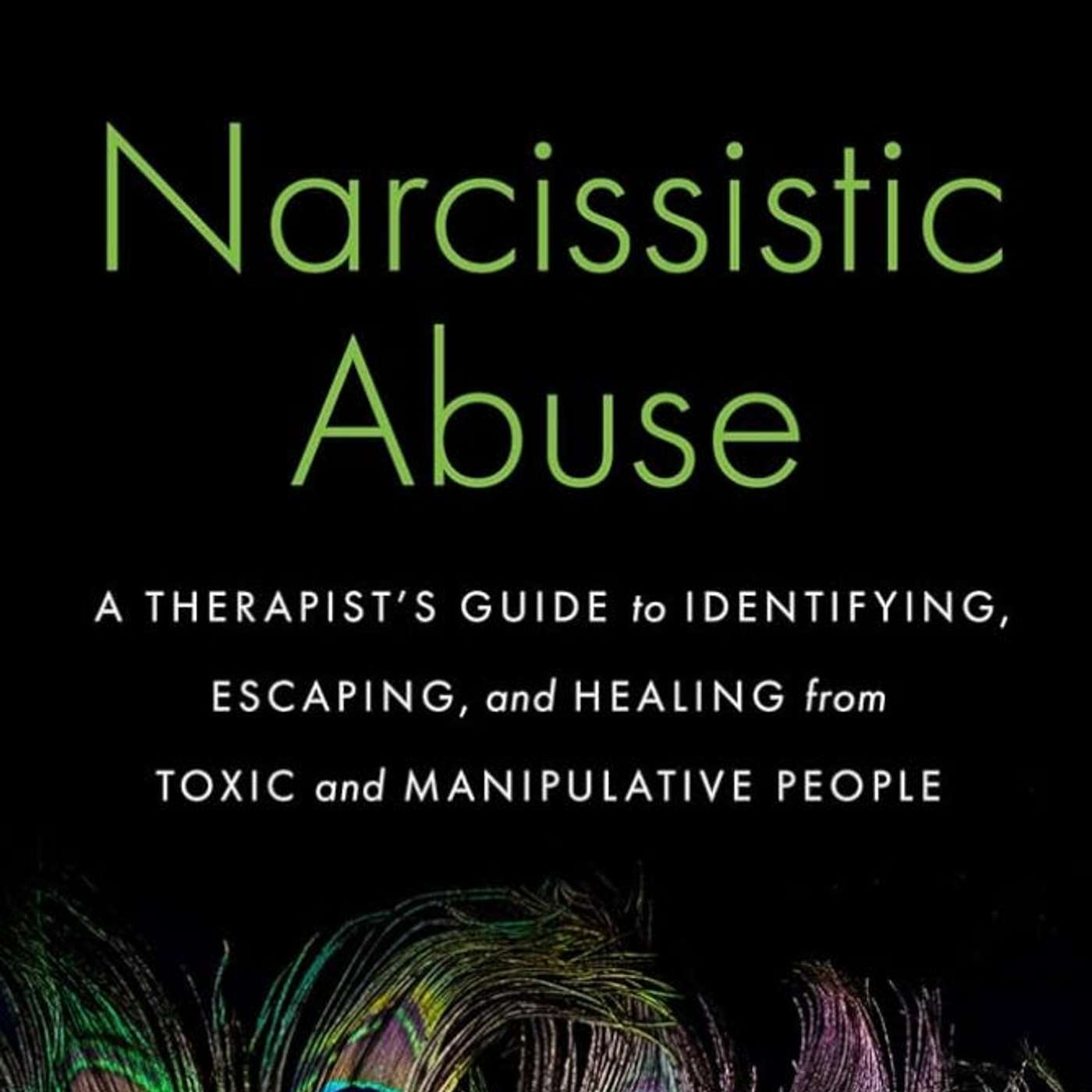Episode 2237: Vanessa Resier on Narcissistic Abuse - the disease that captures the spirit of our toxic times