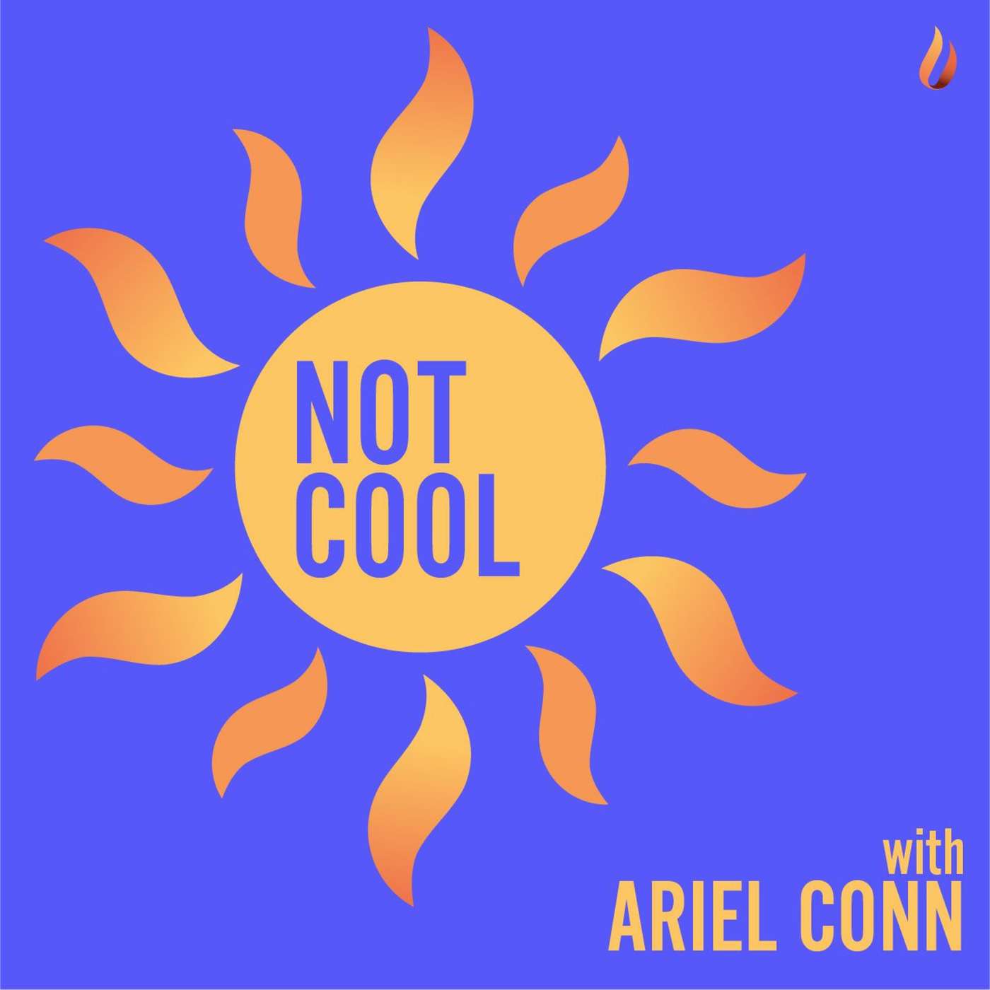Not Cool Prologue: A Climate Conversation